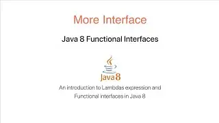 Java 8 functional interface Consumer, Supplier, Function and BinaryOperator interfaces.