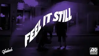 Portugal. The Man - Feel It Still (Ofenbach Remix)