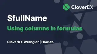 Using columns in formulas | CloverDX Wrangler