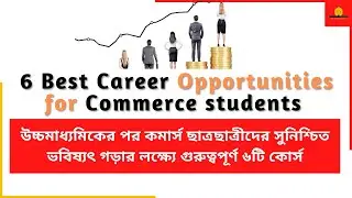 6 Best Commerce Career opportunities