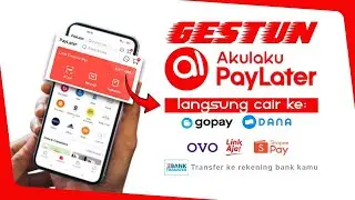 TERBARU! 2 CARA GESTUN AKULAKU PAYLATER - MENCAIRKAN PAYLATER AKULAKU
