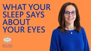 What Your Sleep Says About Your Eyes
