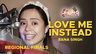 Rana Singh - Love Me Instead (Live Performance) | Your Song Of Excellence Season 1