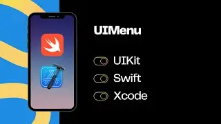 UIKit Swift | UIMenu - создание интерактивного меню