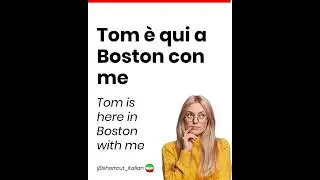 Tom è qui a Boston con me