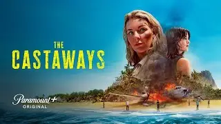 Потерпевшие бедствие / The Castaways   2023   трейлер