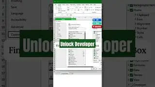 Unlock the Developer Tab in Excel!  