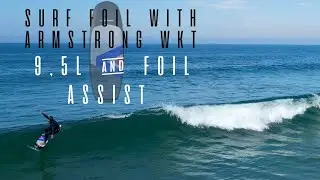 Surf Foil with Armstrong WKT 9,5L and Foil Assist