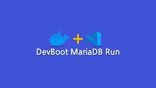Dev SpringBoot MariaDB 작업만들기 [DevContainer Boot + MariaDB]
