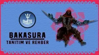 Smite Bakasura Tanıtım ve Rehber (Türkçe)