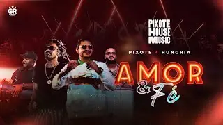 Amor e Fé - Grupo Pixote + 