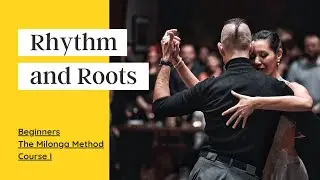 THE MILONGA METHOD I - learn how to dance milonga from the start