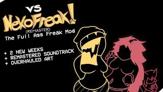 V.S. NekoFreak REMASTERED Full Week Mod || Friday Night Funkin The Full Ass Freak Mod