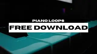 ROYALTY FREE Piano Loop Kit/Sample Pack | (Piano Melodies)
