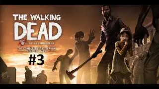 The Walking Dead: Season One Android GamePlay Part 3 Walkthrough