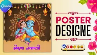 Janmashtami Poster Design in Canva Tutorial | Poster Design Tutorial