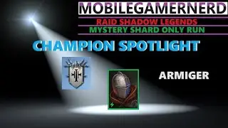 (Armiger) Raid Shadow Legends F2P Champion Spotlight