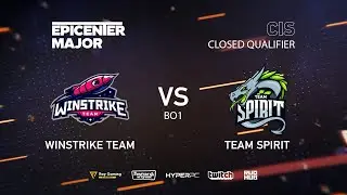 Winstrike vs Team Spirit, EPICENTER Major 2019 CIS Closed Quals , bo1 [Smile & Adekvat]