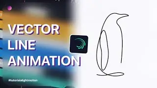 Line Animation Tutorial [Alight Motion]