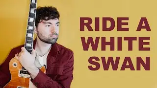 Ride A White Swan - Marc Bolan and T. Rex (Cover)