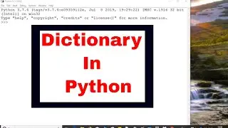 PYTHON TUTORIAL: PYTHON DICTIONARY|DICTIONARY IN PYTHON