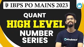Number Series For IBPS PO Mains | IBPS PO Mains 2023 | Quant | High Level | Quant By Yashraj Sir