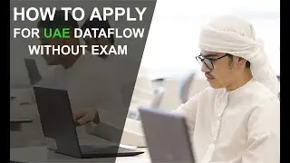 How to Apply for UAE Dataflow Without Exam | Full Guide 2025