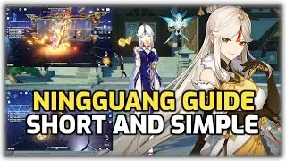 Ningguang Guide - Short and Simple