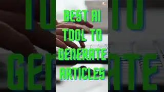 Best AI Tool To Generate Articles | #WebidexDigital | #Shorts