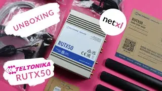 TELTONIKA RUTX50 UNBOXING!