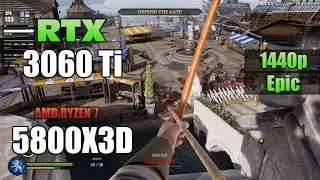 Chivalry 2 | RTX 3060 Ti | R7 5800x3D | Epic | 1440p