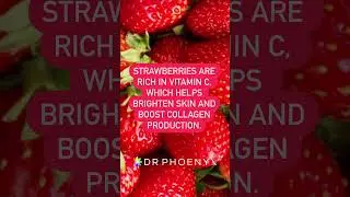 Eat More Strawberries for Healthy Skin!