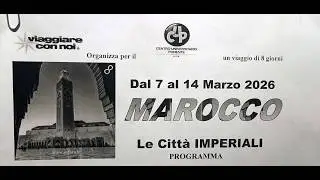 Tour Marocco - dal 7 al 14 marzo 2026