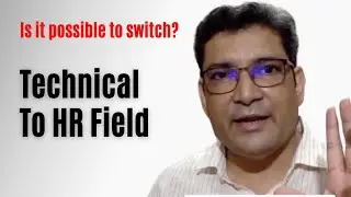 Switch from Software Developer to Working In Human Resources | Is it possible to switch to HR role?