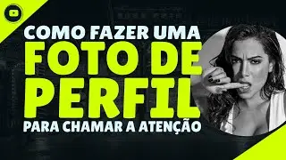 Como fazer uma FOTO DE PERFIL PERFEITA na Internet l Don Rodriggone