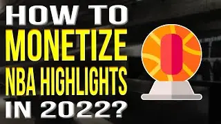 Can You Monetize NBA Highlights 2022