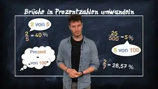 Brüche in Prozent umwandeln - einfach erklärt