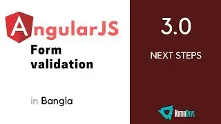 3.0 -  Conclusion & Next steps | AngularJS Bangla Tutorial