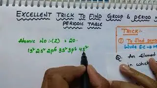 Trick to find group number and period number in Periodic table/periodic table tricks/class 12 chem
