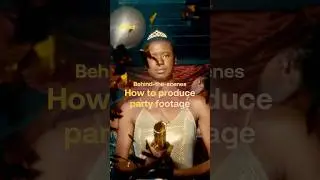 Behind the scenes: How to produce party footage 