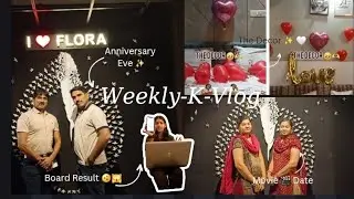 Weekly K Vlog 💗✨️| Parents Anniversary Celebration🎉 | Surprise Party 🌸🫶| Board Result🙀 | KITPITS🤍