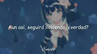 「それでも雨は降るんだね」Soredemo ame wa furu nda ne - ツユ (Tuyu) [Sub español]