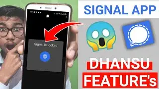 Signal App Dhansu Features 🔥 | Signal App Hidden Feature All settings in one video