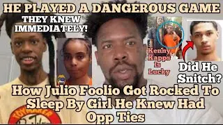 How Julio Foolio Got Set Up By Woman He Knew Was Opp Tied! Possible Snitches & June 23rd Breakdown!