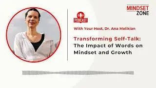 Transforming Self Talk The Impact of Words on Mindset and Growth
