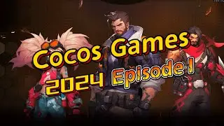 Cocos Games 2024 Episode1