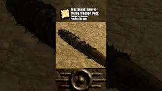 Wasteland Survivor Melee Weapons Pack Mod for #Fallout New Vegas