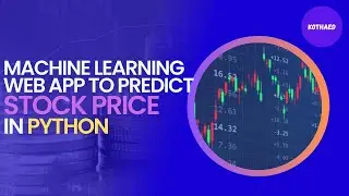 Machine Learning Project in Python to Predict Stock Price | ML End to End Application