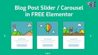 How To Make A Blog Post Slider On Elementor For Free - Post Carousel in Elementor