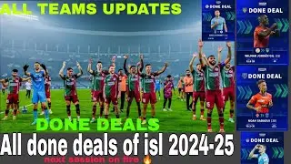 Isl All done deals of  2024-25 |x08 #isl |next session on fire 🔥